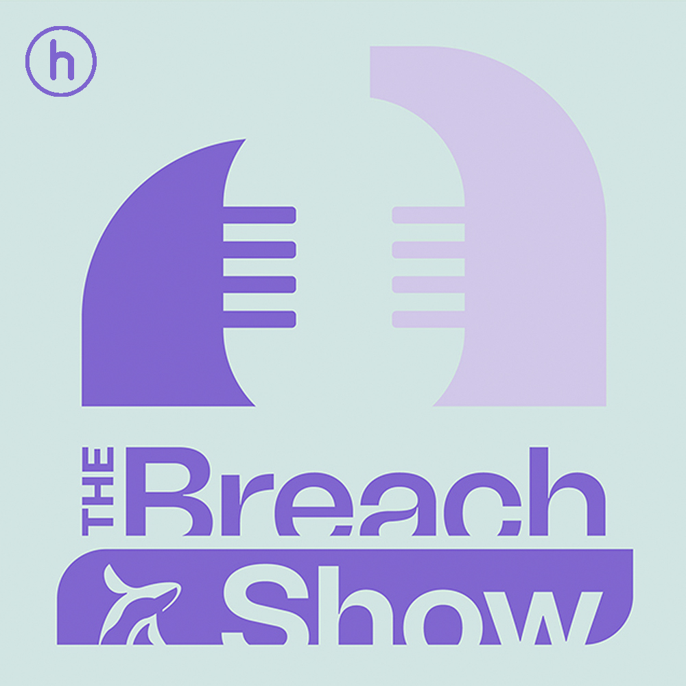 The Breach Show