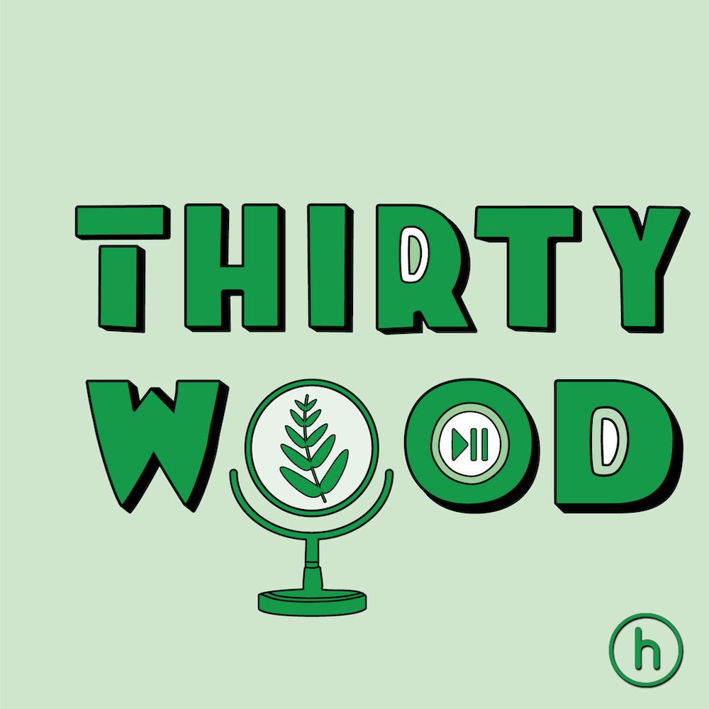 Thirty Wood